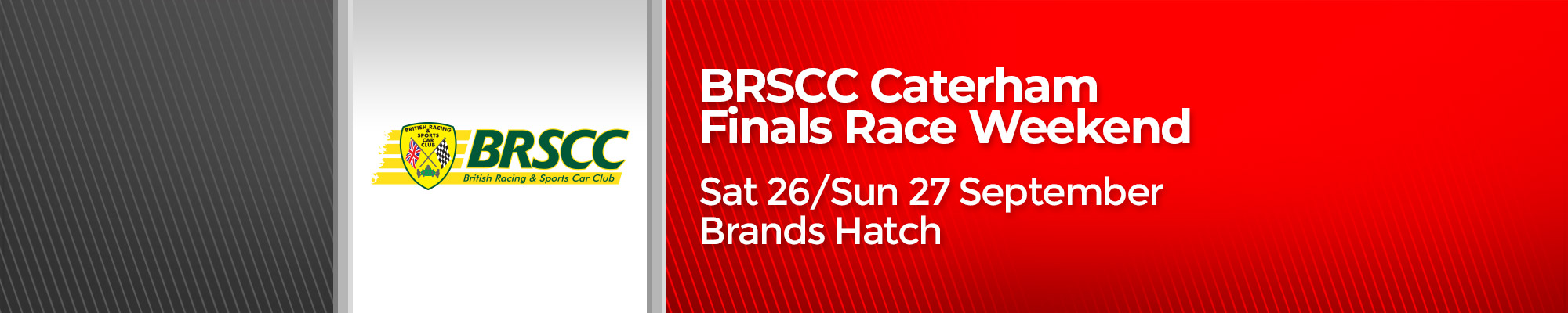  BRSCC Caterham Championships