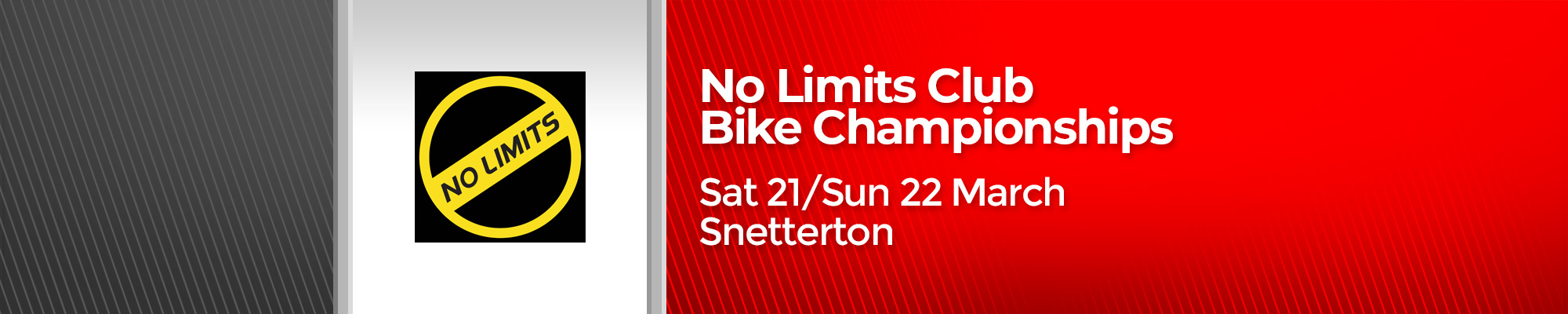 No Limits Racing Club Bike Championships - POSTPONED  No Limits Racing Club Bike Championships - POSTPONED